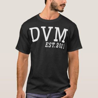 Veterinarian Graduation DVM Est 2021 Doctor Of Vet T-Shirt