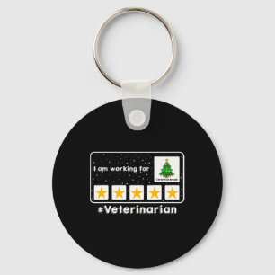 Veterinarian I Am Working For Christmas Break 5 St Key Ring