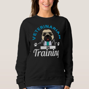 Veterinarian In Training Animal Doctor Future Vet  Sweatshirt