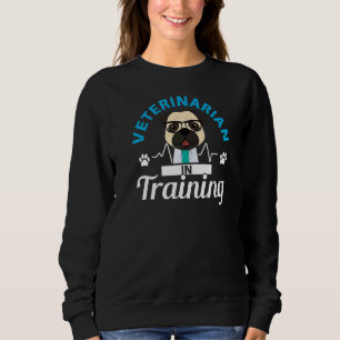 Veterinarian In Training Animal Doctor Future Vet  Sweatshirt