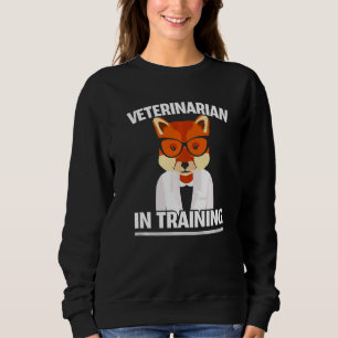 Veterinarian In Training Animal Doctor Future Vet  Sweatshirt