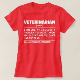 Veterinarian Noun Definition Veterinary Technician T-Shirt