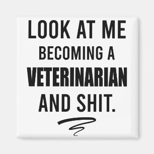 Veterinarian Shirt Funny Vet Graduation Gift Shirt Magnet