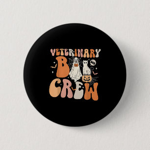 Veterinary Boo Crew Vet Boo Crew Vet Tech Boo Crew 6 Cm Round Badge