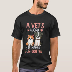 Veterinary Cat Dog Design Vet Tech Veterinarian T-Shirt