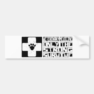 Veterinary Medicine Survive Bumper Sticker