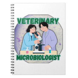 Veterinary Microbiologist – Lab Science Design Notebook