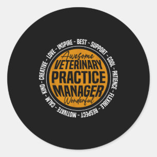 Veterinary Practice Manager Funny Vet Tech Week  Classic Round Sticker