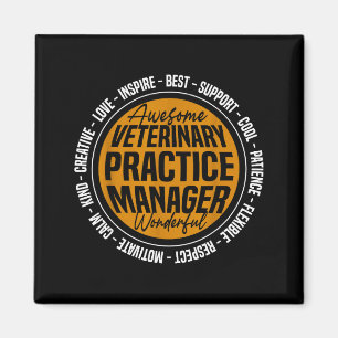 Veterinary Practice Manager Funny Vet Tech Week Magnet