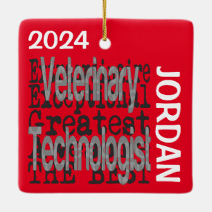 Veterinary Technologist Extraordinaire CUSTOM Ceramic Ornament