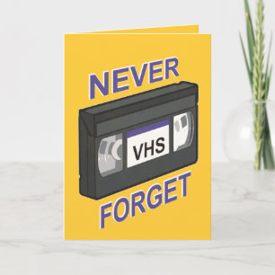 VHS, Never Forget Card