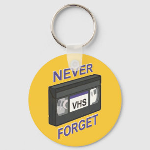 VHS, Never Forget Key Ring