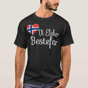 Vi Elsker Bestefar We Love Grandpa Norwegian T-Shirt