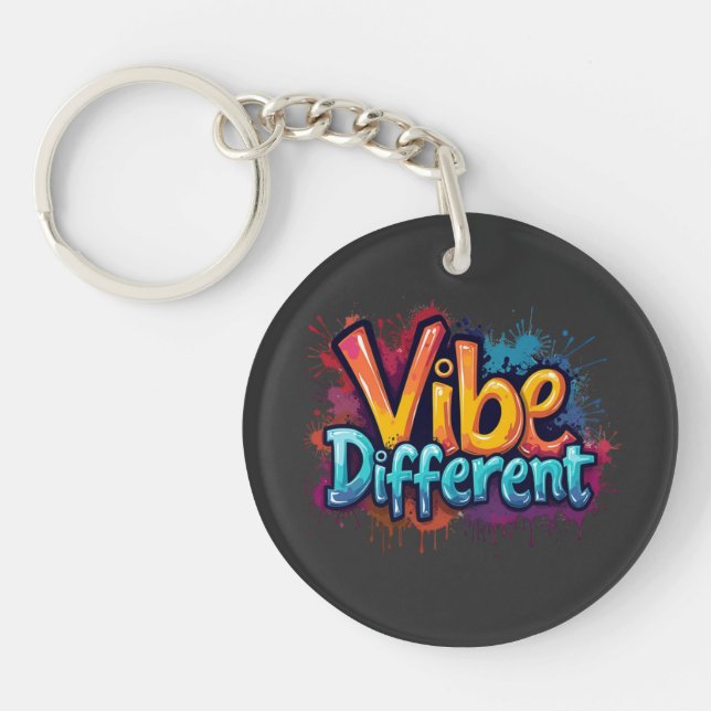 Vibe Different Key Ring (Front)