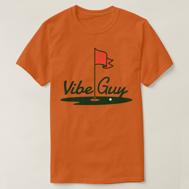 Vibe Guy T-Shirt (Design Front)