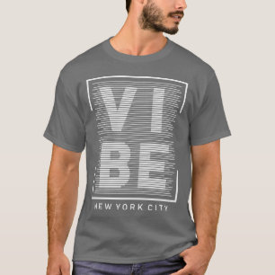 Vibe New York City friend T-Shirt