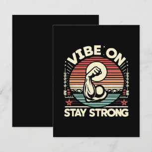 Vibe On, Stay Strong Enclosure Card