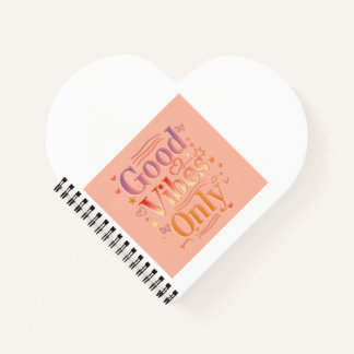 Vibes for a good day notebook