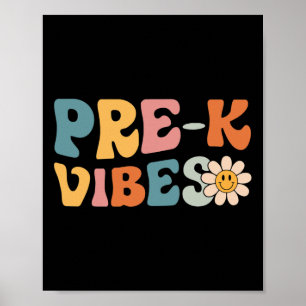 Vibes - Pre Kindergarten Team Retro 1st Day Of Sch Poster