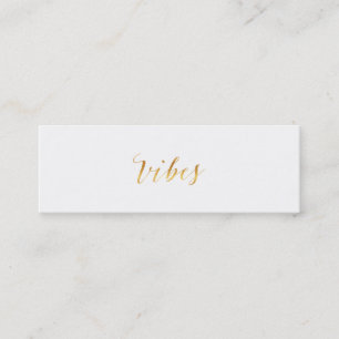 Vibes Quote Gold Faux Foil Vibe Quotes Metallic Mini Business Card