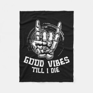 Vibes Till I Die - Skeleton Hand Halloween Fleece Blanket