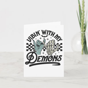 Vibin With My Demons Funny Retro Halloween  Card