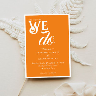 Vibrant bold Orange We Do Typography Wedding Invitation