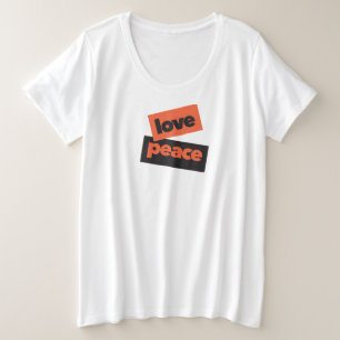 Vibrant, bold, simple, urban design of Love Peace Plus Size T-Shirt