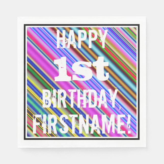 Vibrant, Colourful 1st Birthday + Custom Name Napkin (Front)