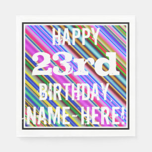 Vibrant, Colourful 23rd Birthday + Custom Name Napkin