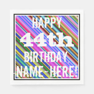 Vibrant, Colourful 44th Birthday + Custom Name Napkin