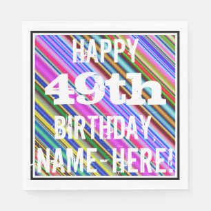 Vibrant, Colourful 49th Birthday + Custom Name Napkin
