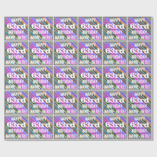 Vibrant, Colourful 63rd Birthday + Custom Name Wrapping Paper