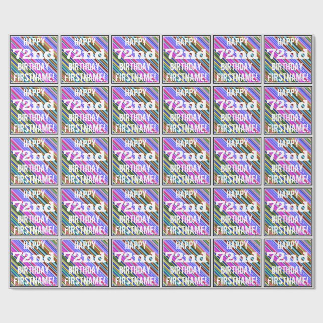 Vibrant, Colourful 72nd Birthday + Custom Name Wrapping Paper (Flat)