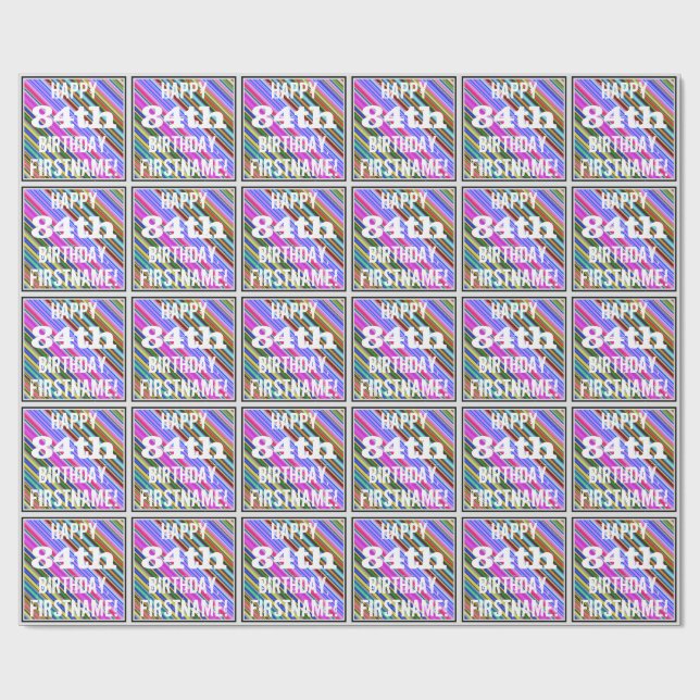 Vibrant, Colourful 84th Birthday + Custom Name Wrapping Paper (Flat)