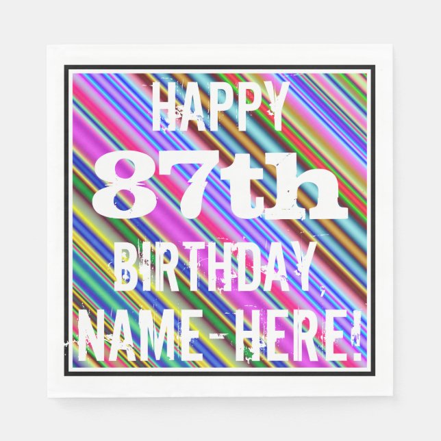 Vibrant, Colourful 87th Birthday + Custom Name Napkin (Front)