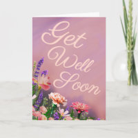 Vibrant Floral Get Well Soon Personalized Card