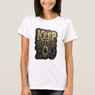 Vibrant Gold KEEP IT 100 3D Text Art T-Shirt
