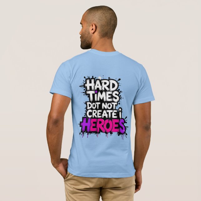Vibrant Gradient Typographical Create Heroes  T-Shirt (Back Full)