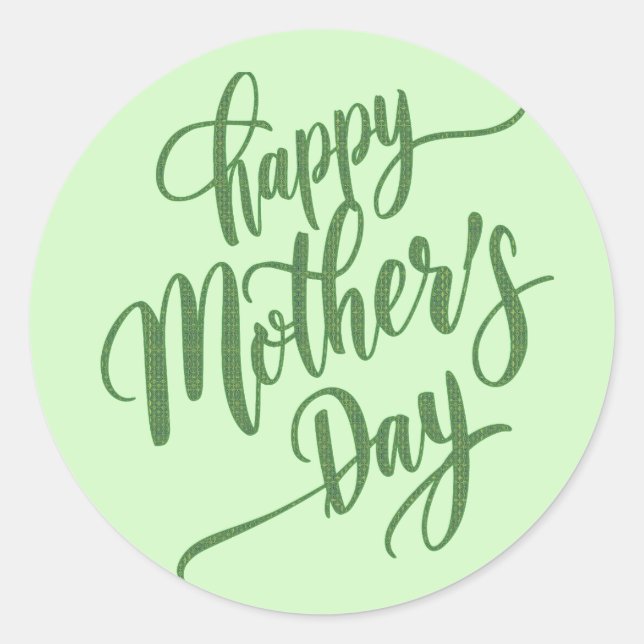 Vibrant Happy Mother's Day Light Green  Classic Round Sticker (Front)