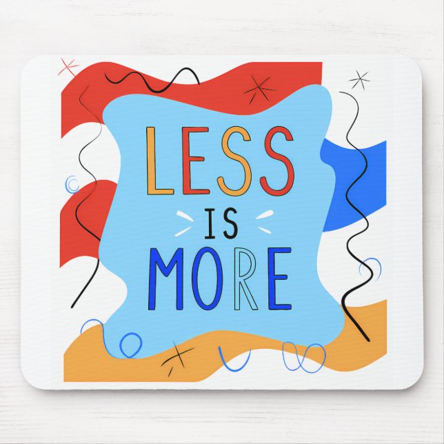 Vibrant "Less Is More" Abstract Graphic Mouse Pad (Front)