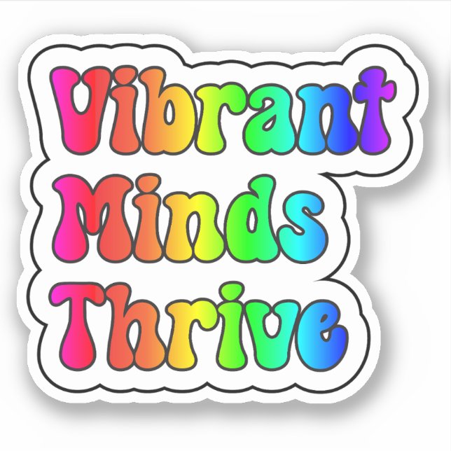 Vibrant Minds Thrive Rainbow Neurodiversity (Front)