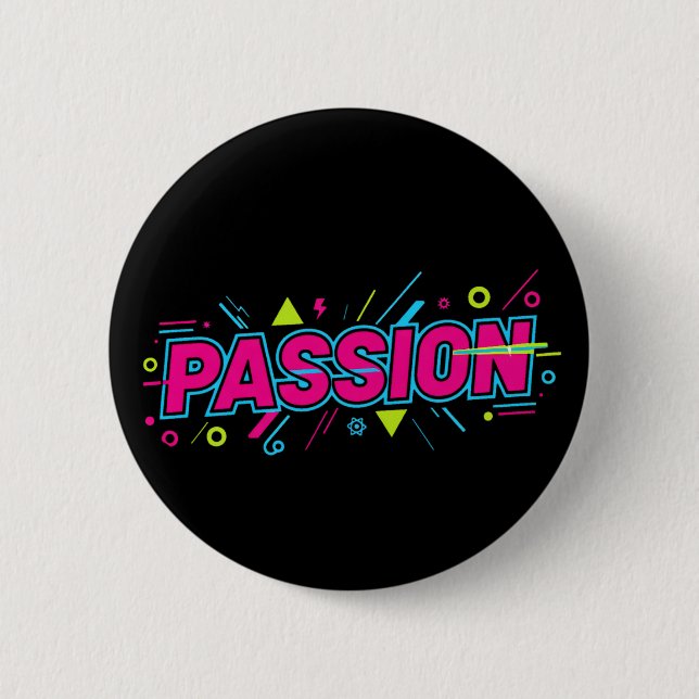 Vibrant Passion Typography - Retro 90s Pop Art Aes 6 Cm Round Badge (Front)