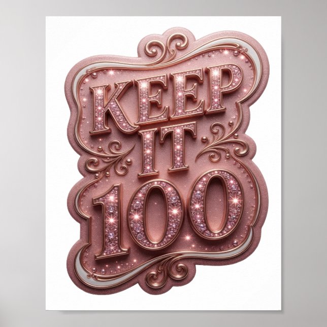 Vibrant Pink KEEP IT 100 Text Design Poster (Front)
