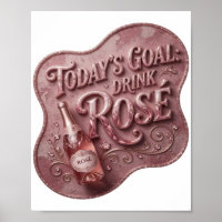 Vibrant Pink TODAY'S GOAL DRINK ROSE Text Design