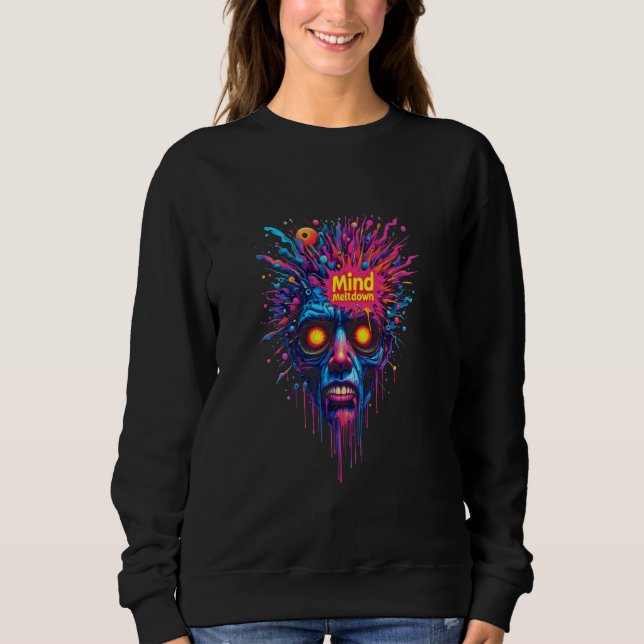 Vibrant Psychedelic Trippy Face Mind Meltdown Surr Sweatshirt (Front)