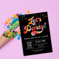 Vibrant Rainbow Confetti Let's Party! Invitation