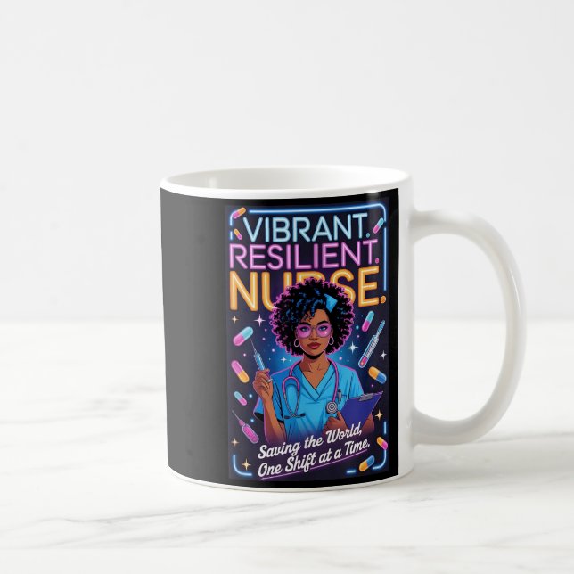 Vibrant resilient nurse saving world one shift at coffee mug (Right)