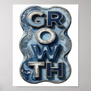Vibrant Silver GROWTH Artistic Motif Poster