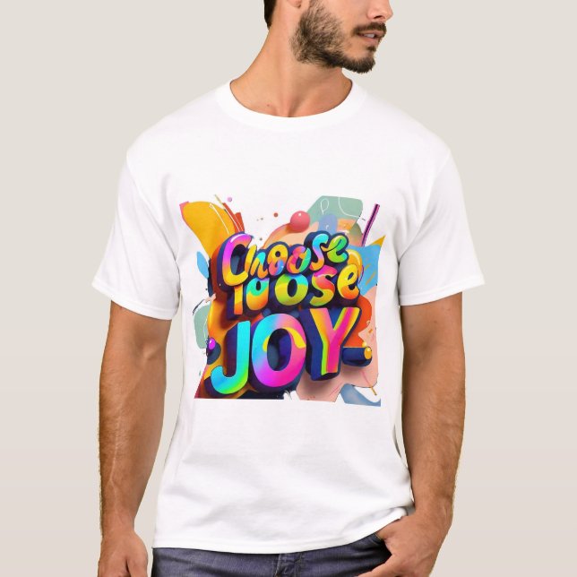  "Vibrant Typography T-Shirt - Choose Joy Fun Desi (Front)